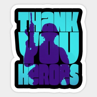 Thank You Heroes Military Silhouette Sticker